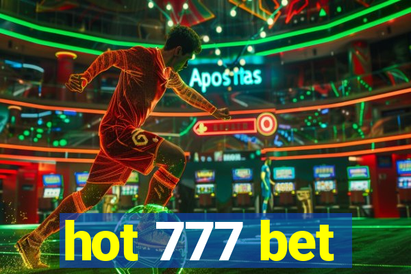 hot 777 bet